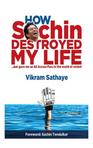 BOOK_0054_How-Sachin-Destroyed-my-life_front--COVER